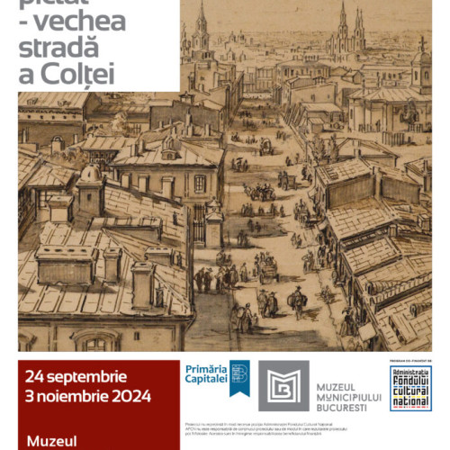 Continuitatea proiectului „Călătorie în orașul pictat - Vechea Stradă a Coltei” la Muzeul Municipiului București