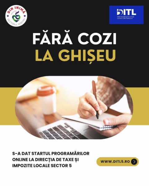 Sectorul 5 introduce programări online pentru serviciile Direcției de Impozite și Taxe Locale